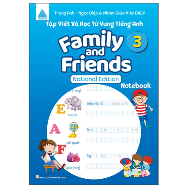 Bo
Tap Viet Va Hoc Tu Vung Tieng Anh - Family And Friends 3 - National Edition - Notebook