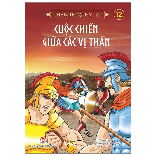 bộ thần thoại hy lạp tập 12 - cuộc chiến giữa các vị thần (tái bản 2019)