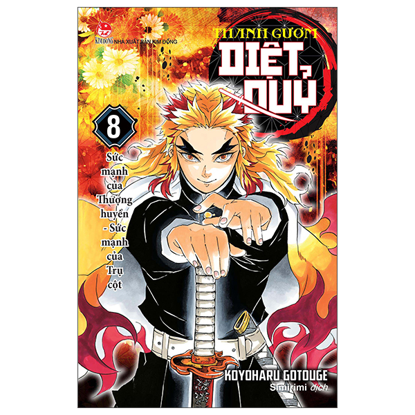 Bo
						
										
										Thanh Guom Diet Quy - Kimetsu No Yaiba - Tap 8 - Suc Manh Cua Thuong Huyen - Suc Manh Cua Tru Cot (Tai Ban 2025)