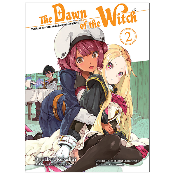 bộ the dawn of the witch 2 (light novel): the mama merchant and a premonition of love