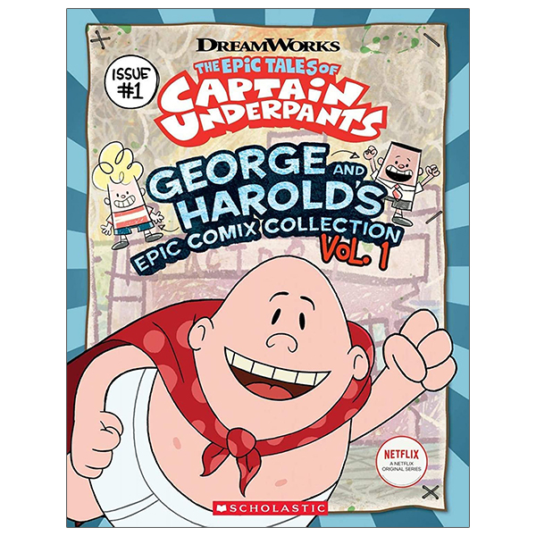 bộ the epic tales of captain underpants: george and harold's epic comix collection vol. 1