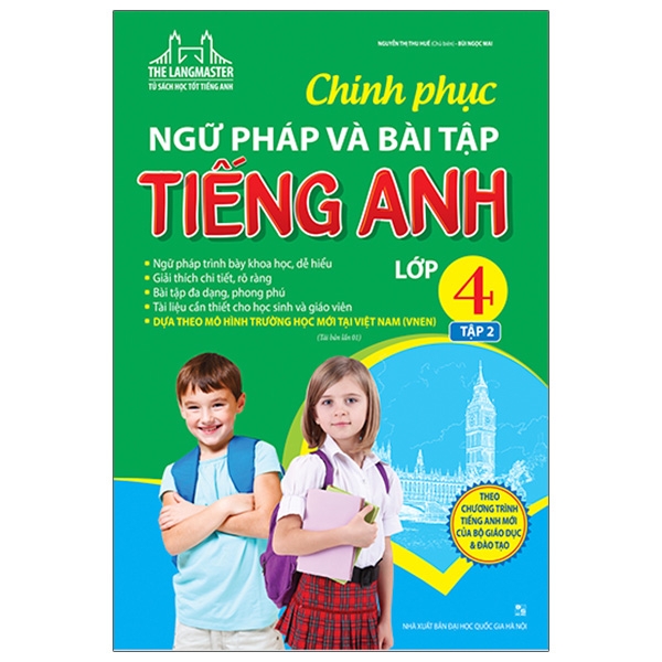 bộ the langmaster - chinh phục ngữ pháp và bài tập tiếng anh lớp 4 - tập 2 (tái bản 2021)