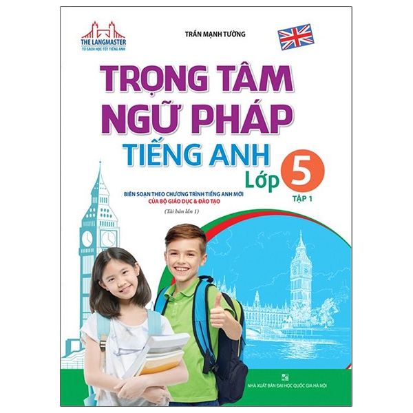 bộ the langmaster - trọng tâm ngữ pháp tiếng anh lớp 5 tập 1 (tái bản 2020)