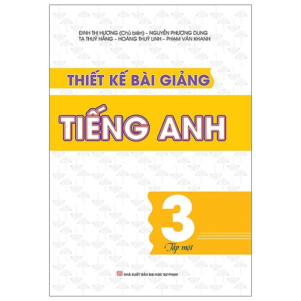 bộ thiết kế bài giảng tiếng anh lớp 3 - tập 1