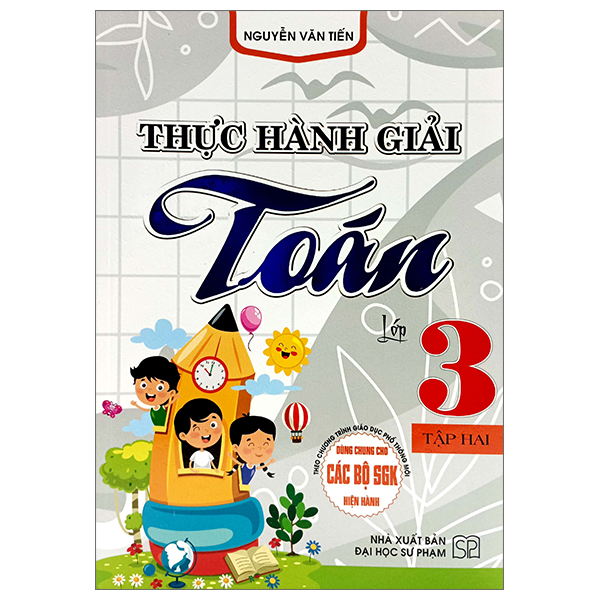 bộ thực hành giải toán lớp 3 - tập 2 (dùng chung cho các bộ sgk hiện hành)