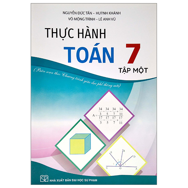 bộ thực hành toán 7 - tập 1 (biên soạn theo chương trình giáo dục phổ thông mới)