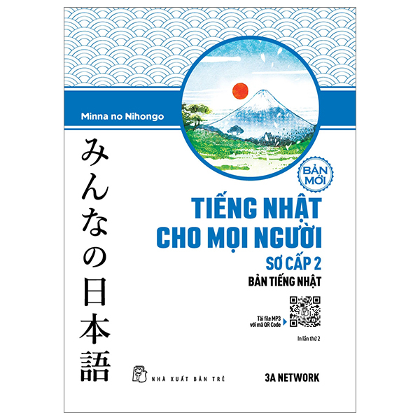 bộ tiếng nhật cho mọi người - sơ cấp 2 - bản tiếng nhật (bản mới) (tái bản 2023)