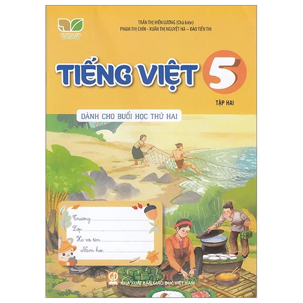 Bo
Tieng Viet 5 - Tap 2 (Ket Noi) (Danh Cho Buoi Hoc Thu Hai)