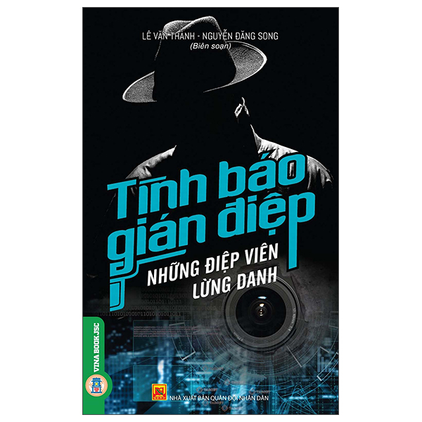 Bộ Tình Báo Gián Điệp - Những Điệp Viên Lừng Danh