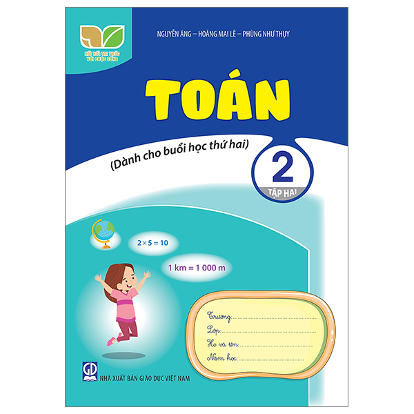 Bo
						
										
										Toan 2 - Tap 2 (Ket Noi) (Danh Cho Buoi Hoc Thu Hai)