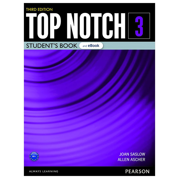 bộ top notch level 3 student's book and ebook with digital resources and app 3rd edition