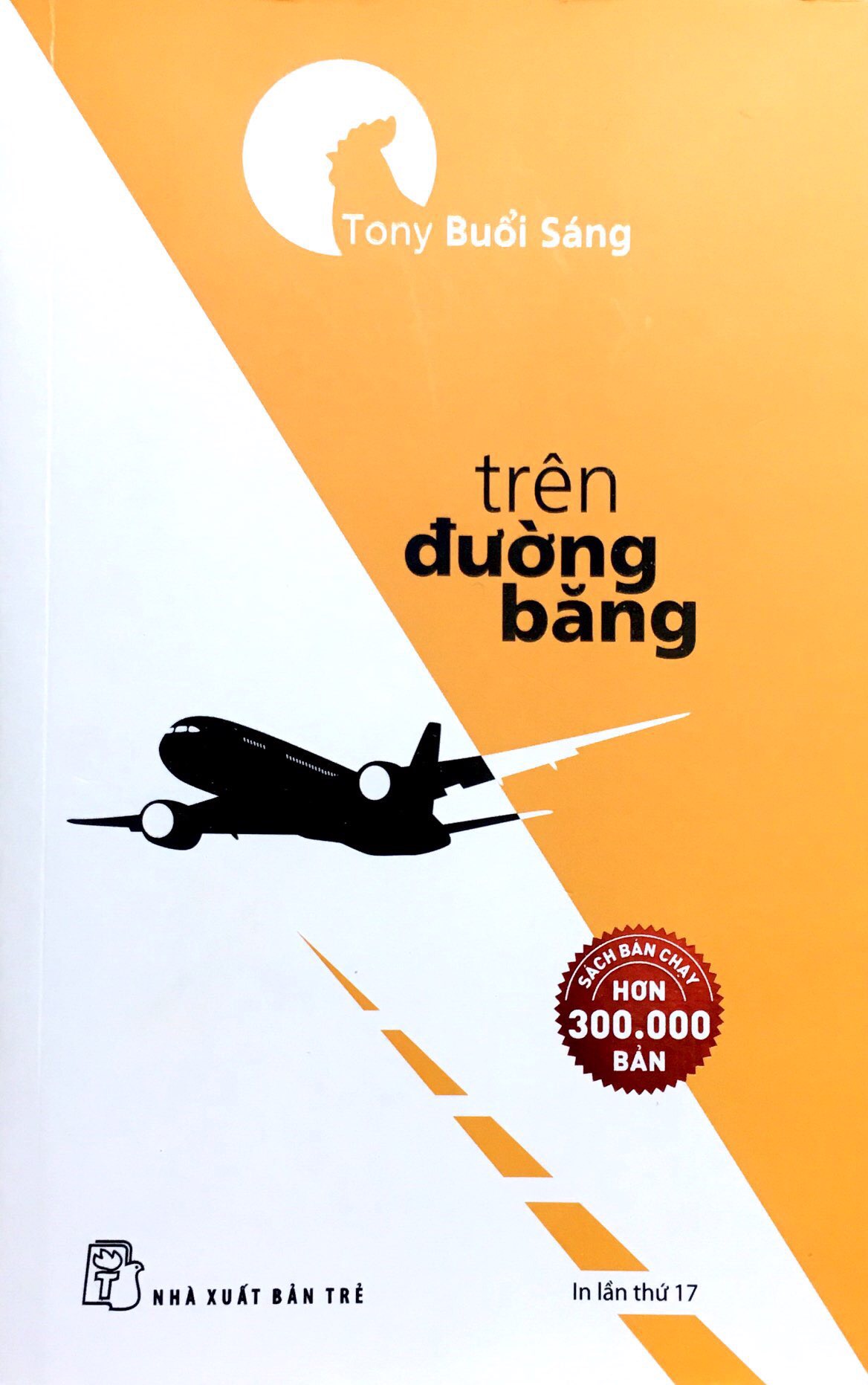 Bộ Trên Đường Băng (Tái Bản 2017)