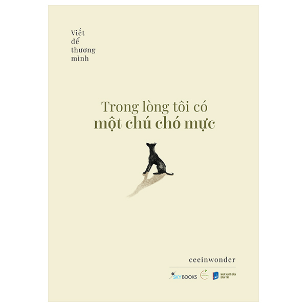 Bộ
						
										
										Trong Lòng Tôi Có Một Chú Chó Mực - Tập 1 - Viết Để Thương Mình