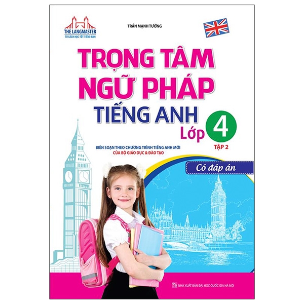 bộ trọng tâm ngữ pháp tiếng anh lớp 4 tập 2 - có đáp án (tái bản 2020)