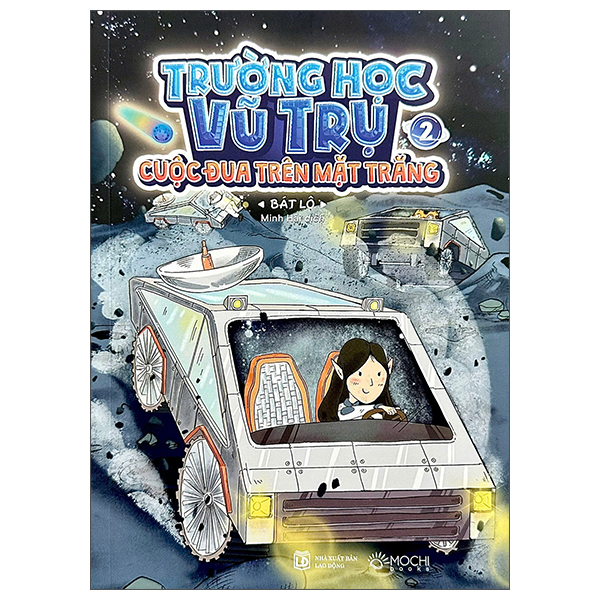 Bộ Trường Học Vũ Trụ - Tập 2 - Cuộc Đua Trên Mặt Trăng