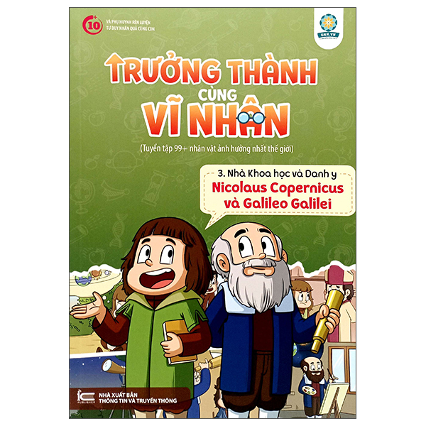 Bo
						
										
										Truong Thanh Cung Vi Nhan 3 - Nha Khoa Hoc Va Danh Y - Nicolaus Copernicus Va Galileo Galilei