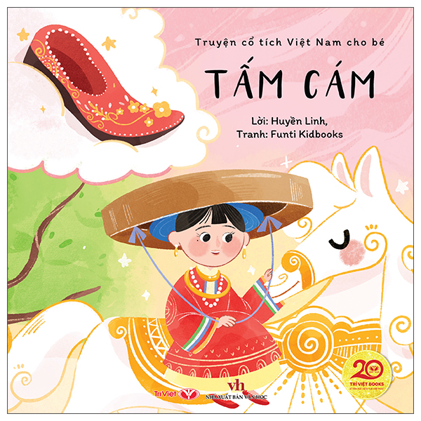 Bộ Truyện Cổ Tích Việt Nam Cho Bé - Tấm Cám