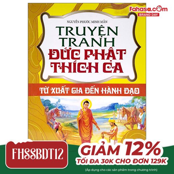 bộ truyện tranh đức phạt thích ca - từ xuất gia đến hành đạo - tập 2