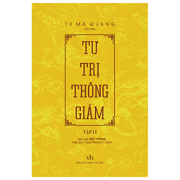 Bộ Tư Trị Thông Giám - Tập 12 - Bìa Cứng