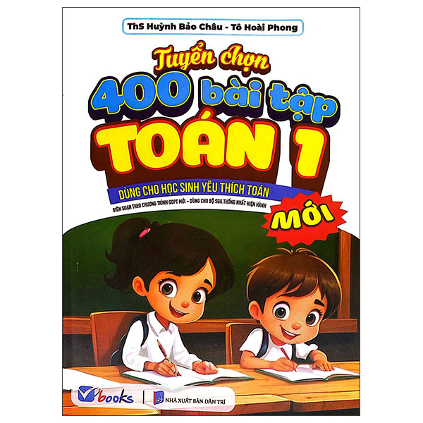 Bộ Tuyển Chọn 400 Bài Tập Toán 1 (Theo Chương Trình GDPT Mới)