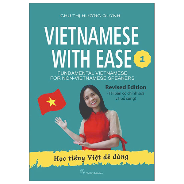 Bo
						
										
										Vietnamese With Ease 1 - Hoc Tieng Viet De Dang (Tai Ban 2025)