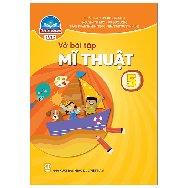 Bộ Vở Bài Tập Mĩ Thuật 5 - Bản 2 (Chân Trời) (Chuẩn)