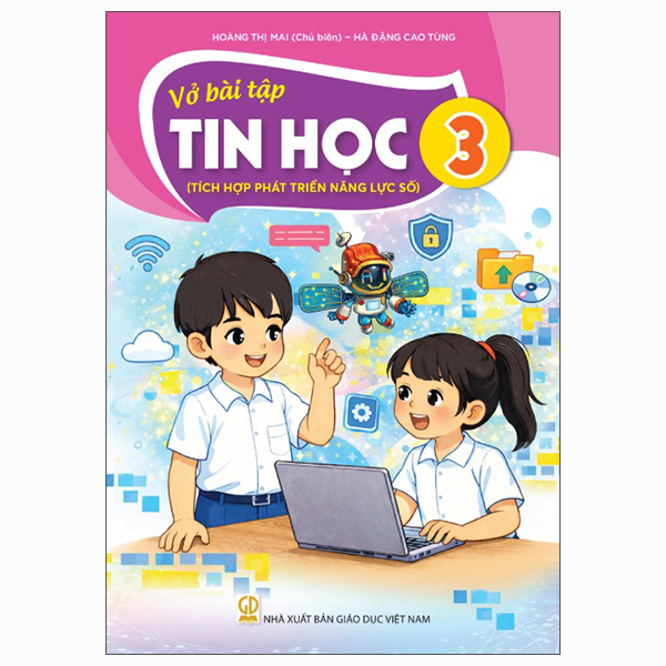 Bộ Vở Bài Tập Tin Học 3 (Tích Hợp Phát Triển Năng Lực Số) (Phiên Bản 2026)