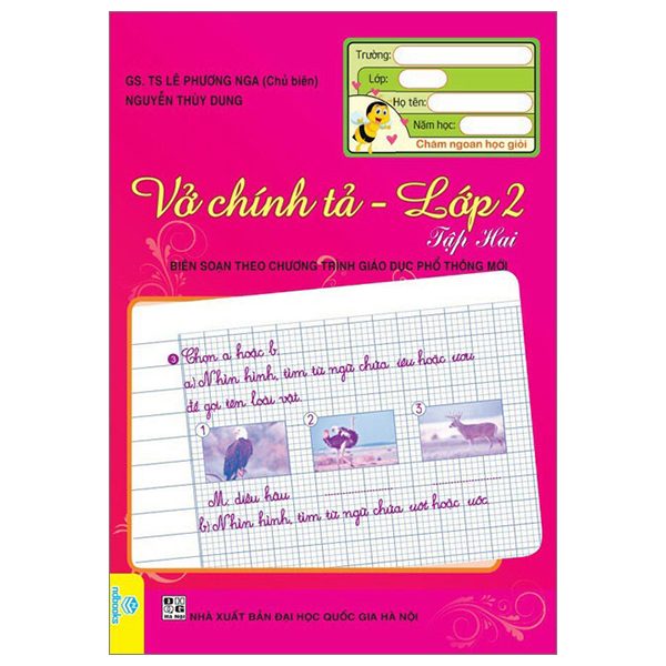 bộ vở chính tả - lớp 2 - tập 2 (biên soạn theo chương trình giáo dục phổ thông mới)