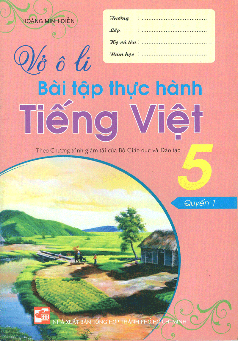 bộ vở ô li bài tập thực hành tiếng việt 5 (quyển 1)