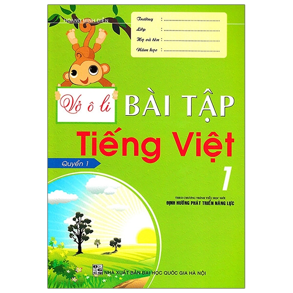 bộ vở ô li bài tập tiếng việt 1 (quyển 1) - theo chương trình tiểu học mới định hướng phát triển năng lực