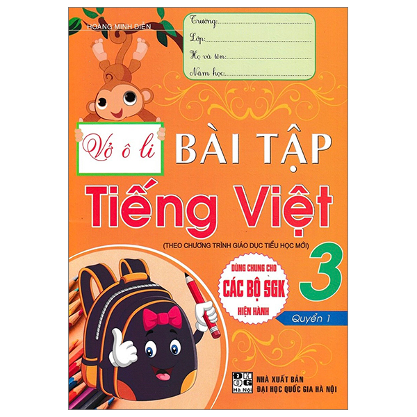 Bo
						
										
										Vo O Li Bai Tap Tieng Viet 3 - Quyen 1 (Theo Chuong Trinh Giao Duc Tieu Hoc Moi - Dung Chung Cho Cac Bo SGK Hien Hanh)