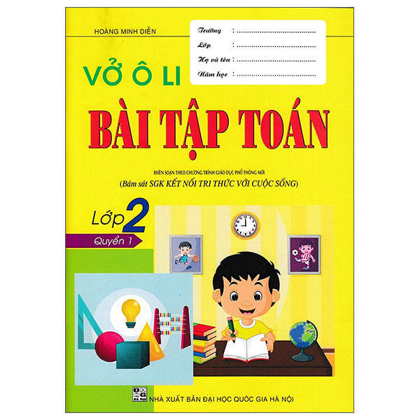 Bo
Vo O Li Bai Tap Toan Lop 2 - Quyen 1 (Ket Noi) (Tai Ban 2025)