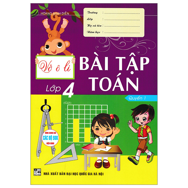 bộ vở ô li bài tập toán lớp 4 - quyển 1 (dùng chung cho các bộ sgk hiện hành)