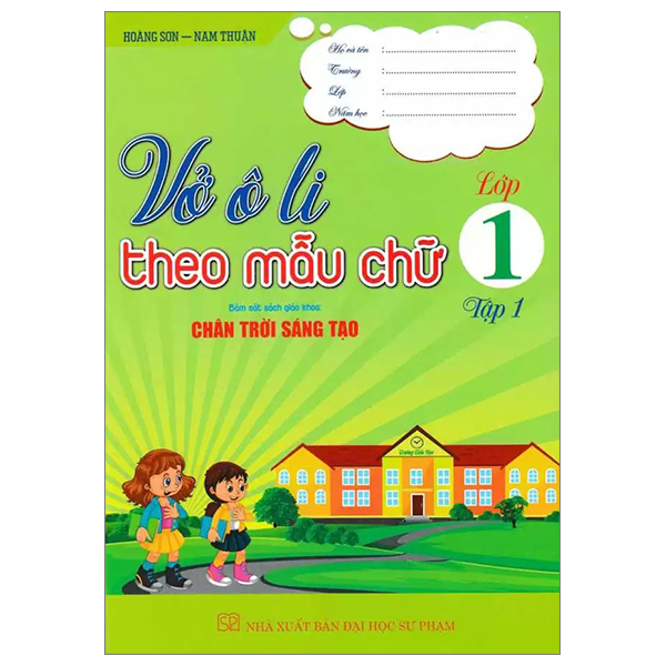 bộ vở ô li theo mẫu chữ 1 - tập 1 (bám sát sgk chân trời sáng tạo)