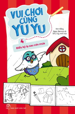 bộ vui chơi cùng yu yu 04: điều kỳ lạ sau cơn mưa