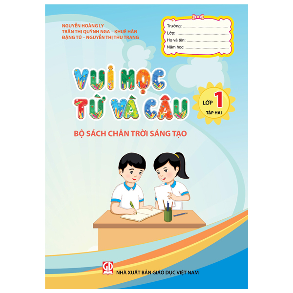 bộ vui học từ và câu lớp 1 - tập 2 (bộ sách chân trời sáng tạo)