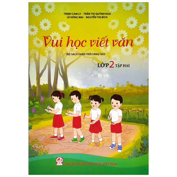 bộ vui học viết văn lớp 2 - tập 2 (bộ sách chân trời sáng tạo)