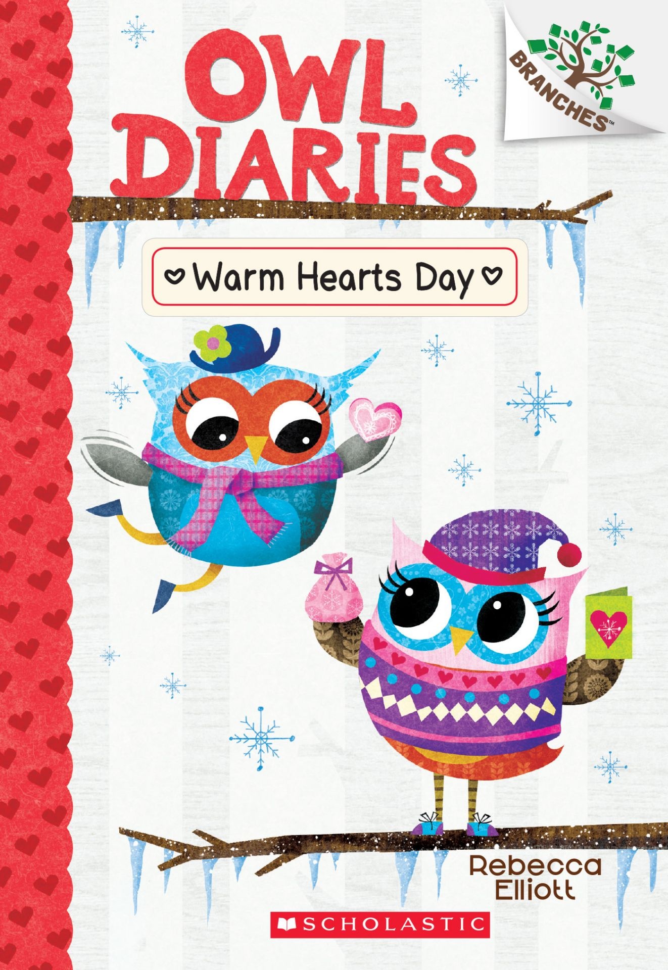 bộ warm hearts day: a branches book (owl diaries #5), volume 5