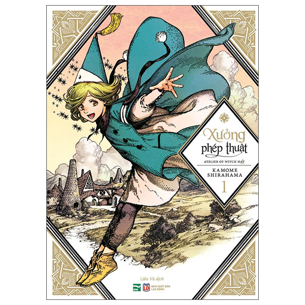 Bộ Xưởng Phép Thuật - Atelier Of Witch Hat - Tập 1 (Tái Bản 2026)