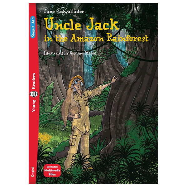 bộ young eli readers - uncle jack in the amazon rainforest - stage 3 a1.1 - downloadable multimedia