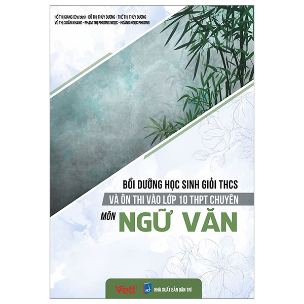 bồi dưỡng học sinh giỏi thcs và ôn thi vào lớp 10 thpt chuyên - môn ngữ văn