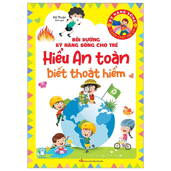 bồi dưỡng kỹ năng sống cho trẻ - hiểu an toàn biết thoát hiểm