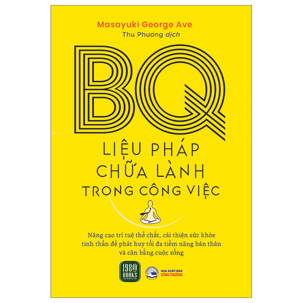 bq - liệu pháp chữa lành trong công việc