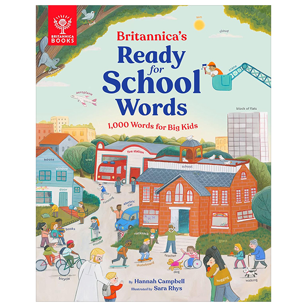 britannica's ready-for-school words: 1,000 words for big kids