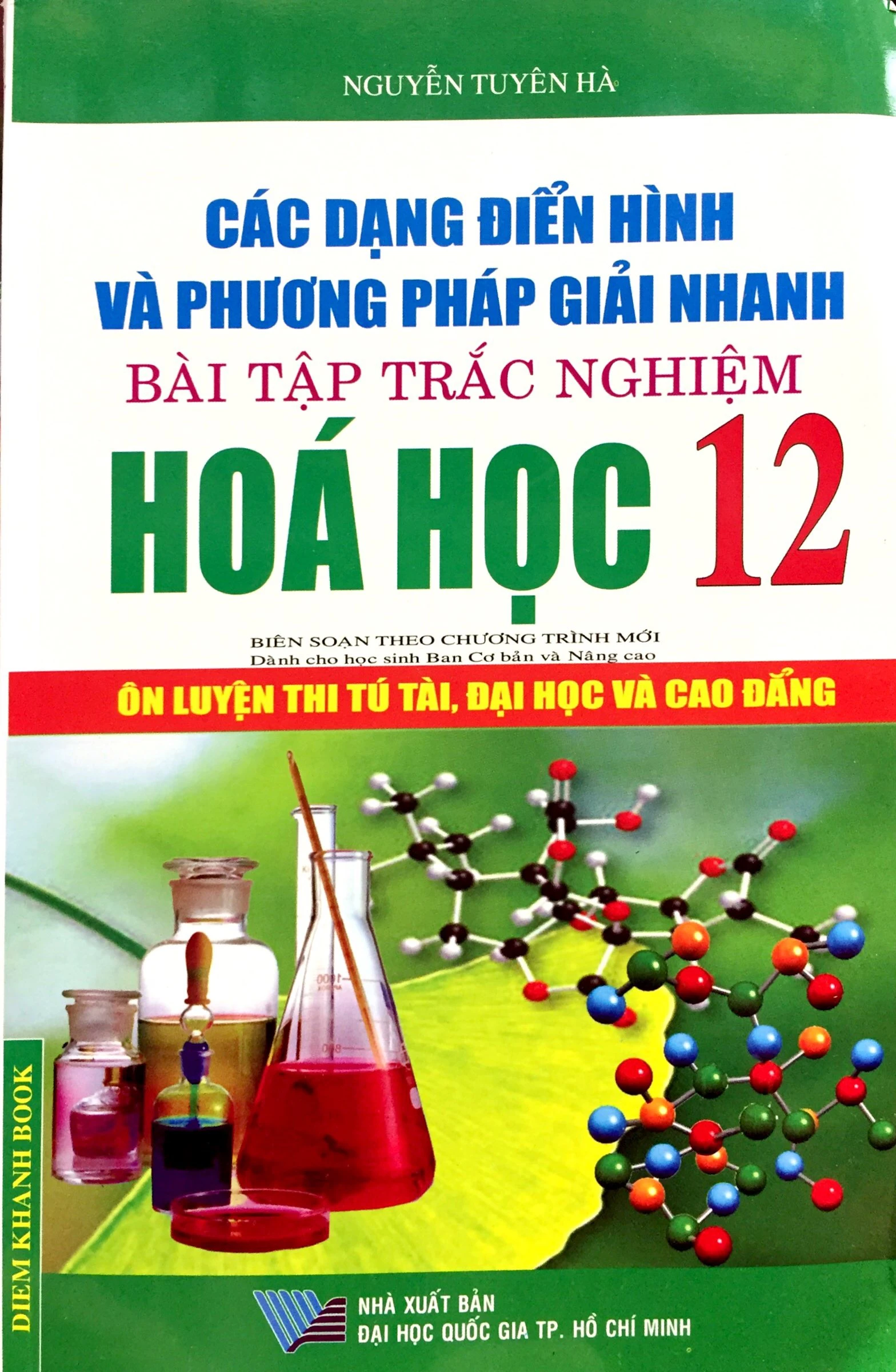 các dạng điển hình và phương pháp giải nhanh bài tập trắc nghiệm hóa học 12