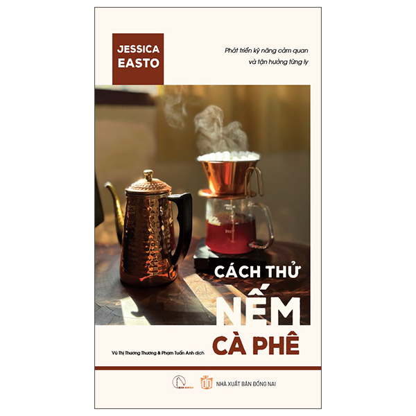 Cách Thử Nếm Cà Phê