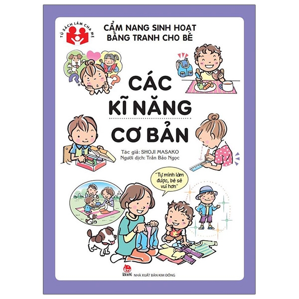 cẩm nang sinh hoạt bằng tranh cho bé - các kĩ năng cơ bản (tái bản 2020)