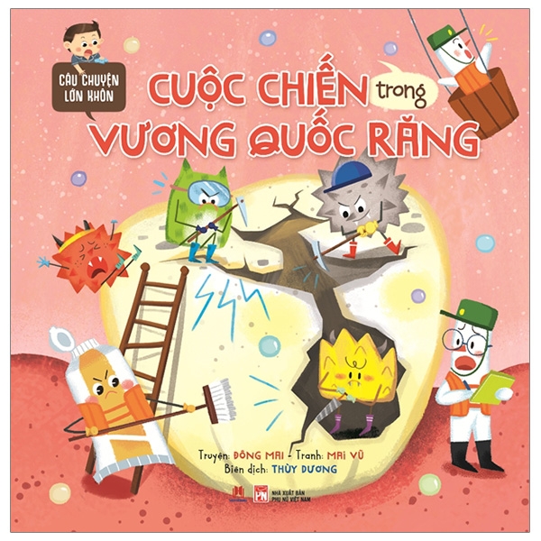 câu chuyện lớn khôn - cuộc chiến trong vương quốc răng