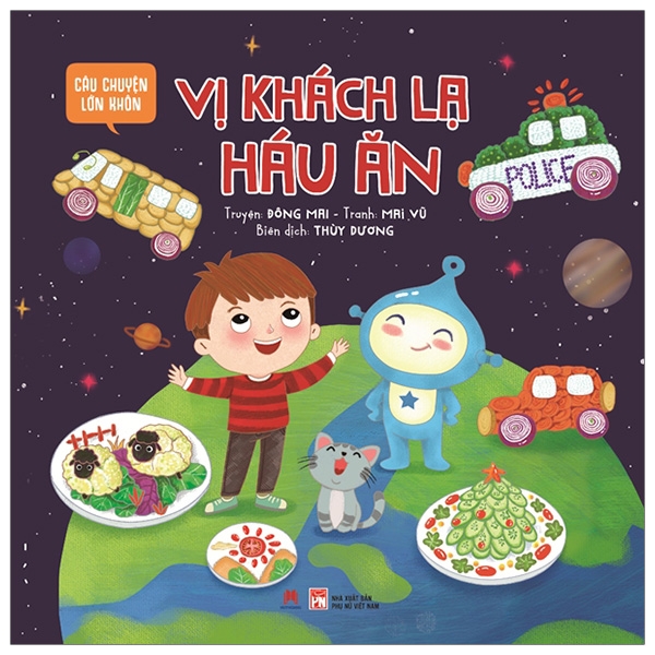 câu chuyện lớn khôn - vị khách lạ háu ăn