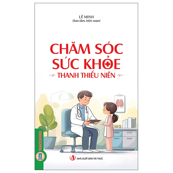Chăm Sóc Sức Khỏe - Thanh Thiếu Niên